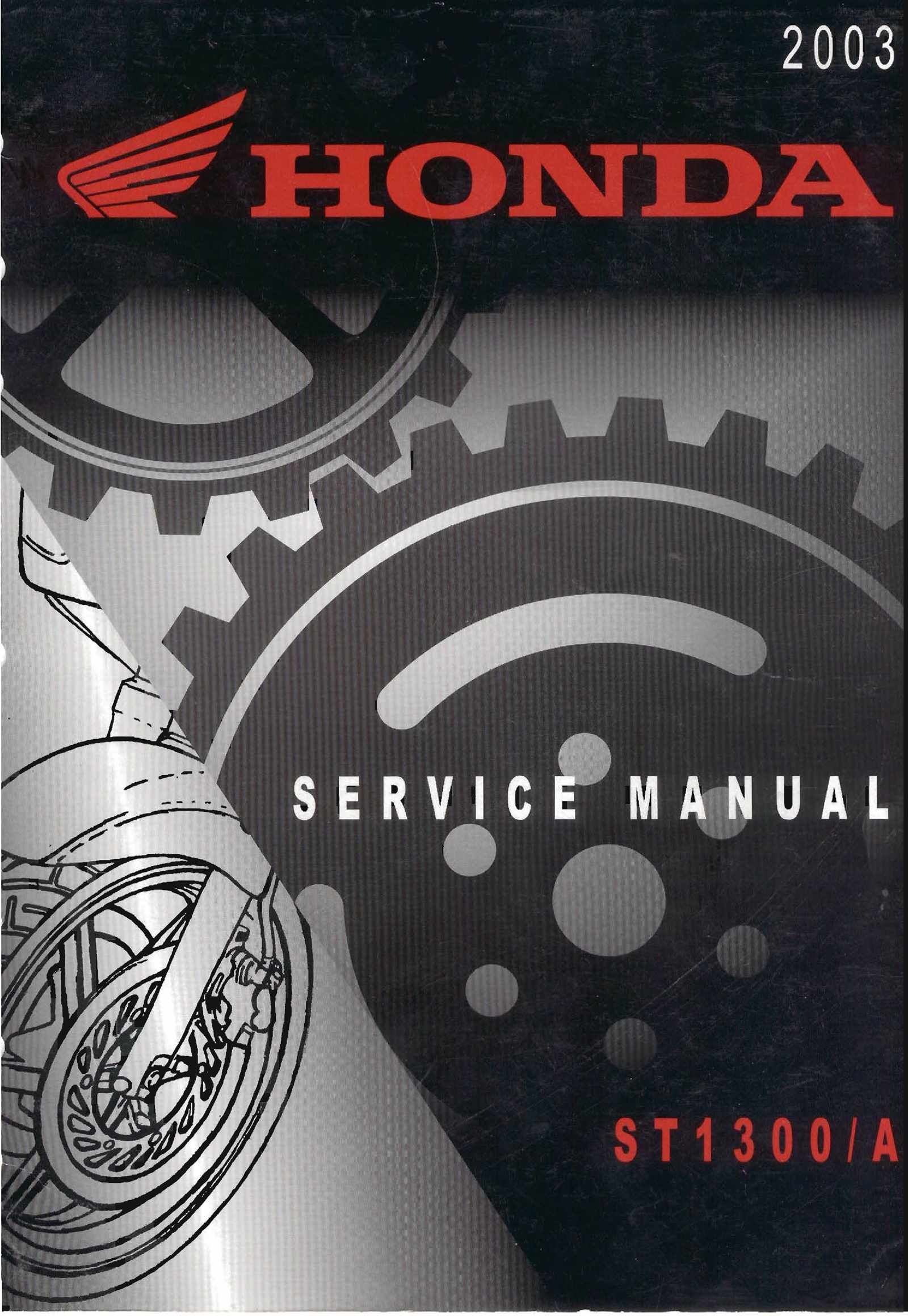 Honda 2003-2017 ST1300/A/P/PA Service Manual Shop Repair 03 2004 04 2005 05 2006 